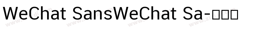 WeChat SansWeChat Sa字体转换